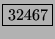 \fbox{32467}