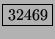 \fbox{32469}