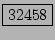 \fbox{32458}